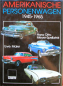 Preview: Maier "Amerikanische Personenwagen 1945-1965" US-Automobile-History 1990 (10190)